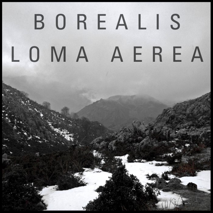 Borealis - Loma Aerea 