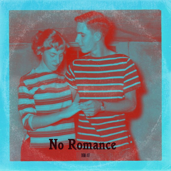 dfbm #77 - No Romance